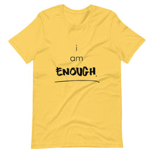 Load image into Gallery viewer, I AM ENOUGHT SHORT SLEEVE TEE